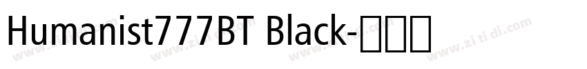 Humanist777BT Black字体转换